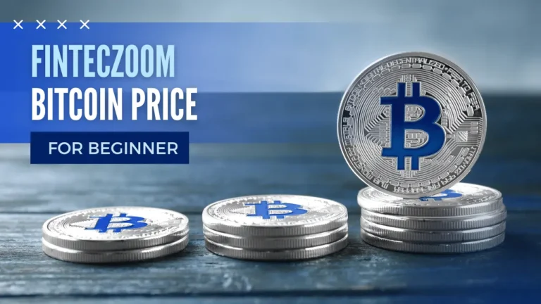 Bitcoin Price Fintechzoom – Price Prediction and Expert Analysis on Bitcoin Fintechzoom