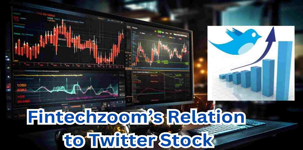 Fintechzoom twitter stock