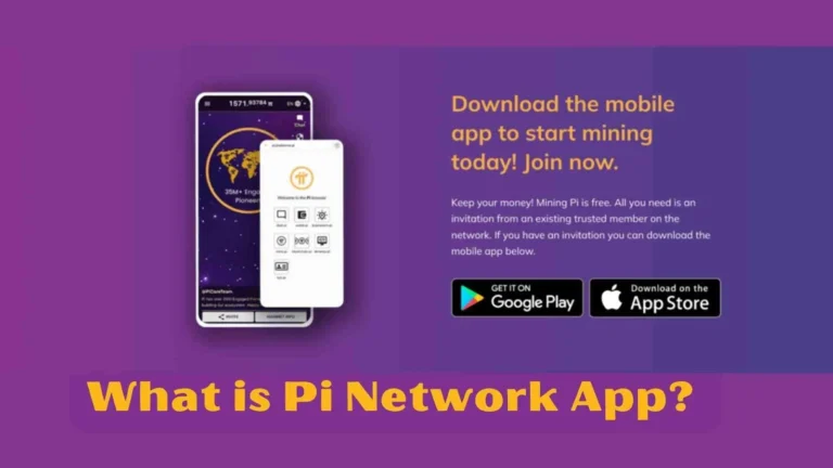 What is Pi Network App? How does the Pi Network App work? 